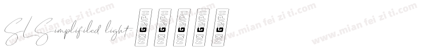 SL Simplifiled light字体转换